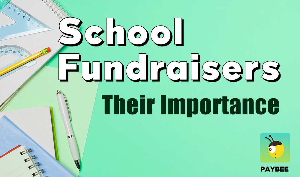 The Importance Of School Fundraising