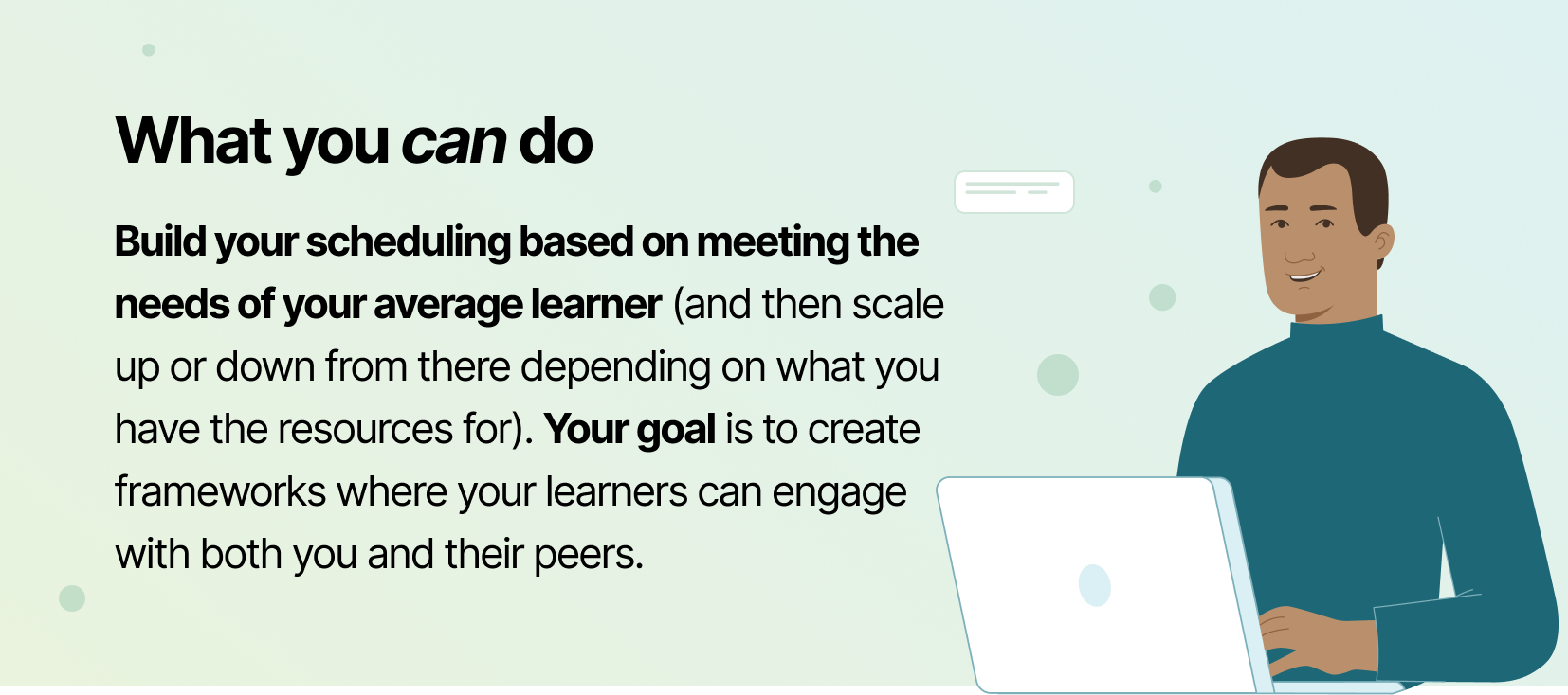 Profi advises to build your course or program scheduling off of your average learner's needs | blended learning strategy