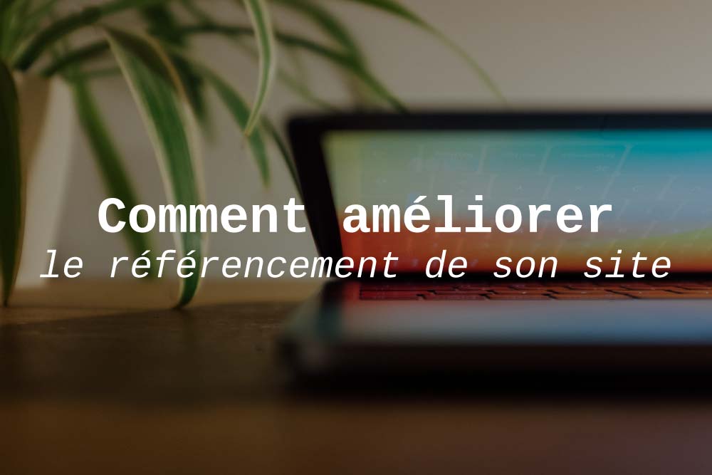 améliorer le seo de son site