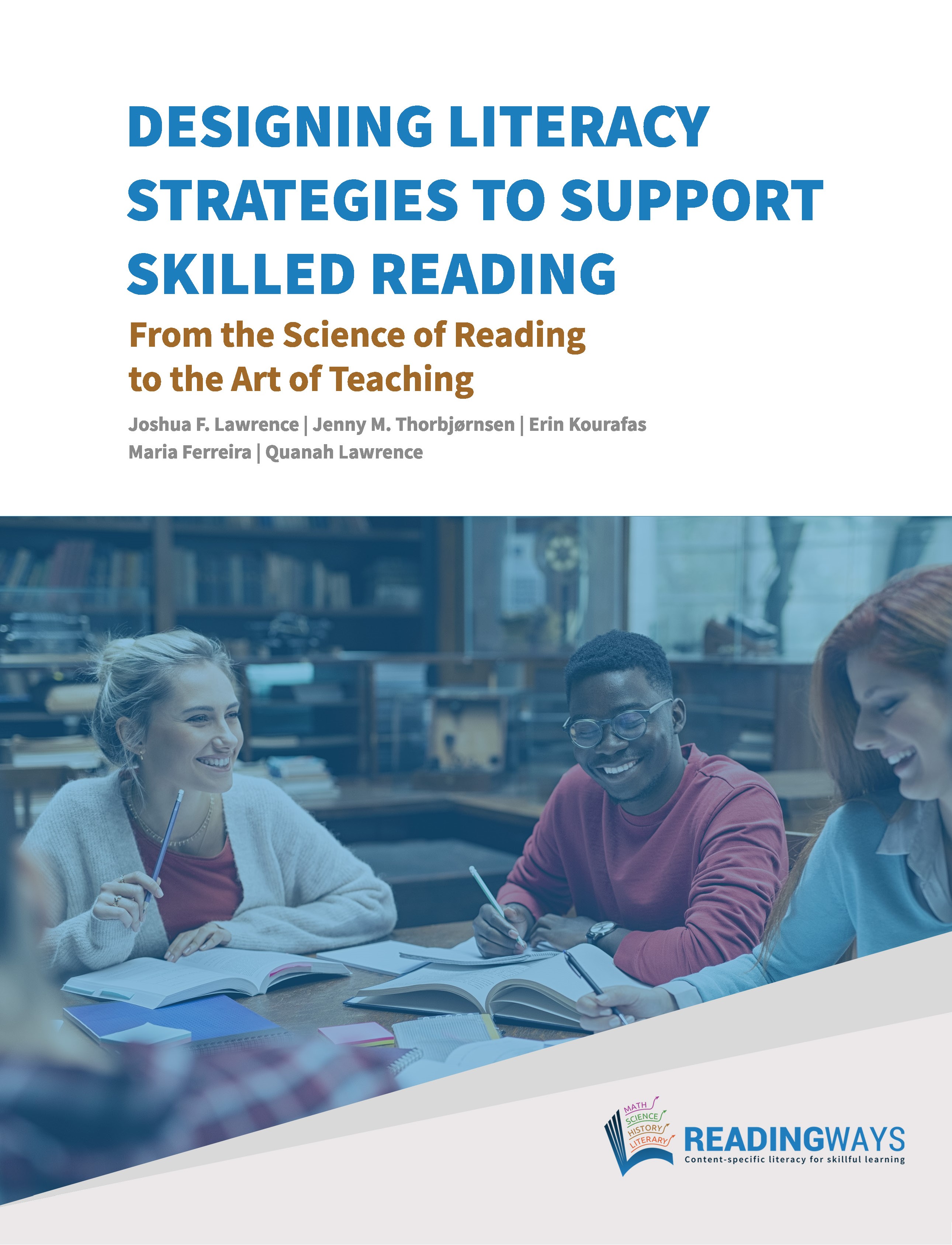 Designing literacy strategies to support skilled reading Designing literacy strategies to support skilled reading