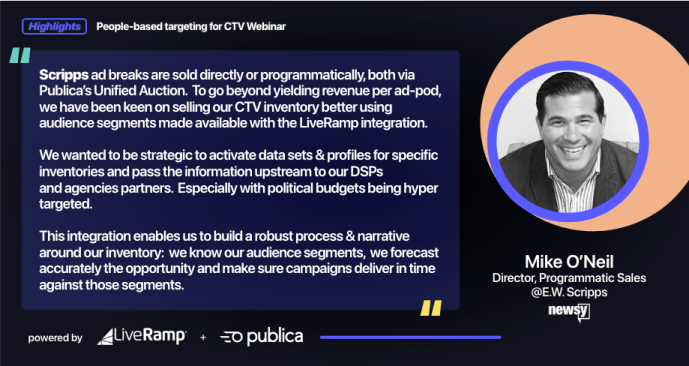 People-based targeting for CTV. Image of Mike O'Neil from Newsy providing a case study around audience activation in CTV.