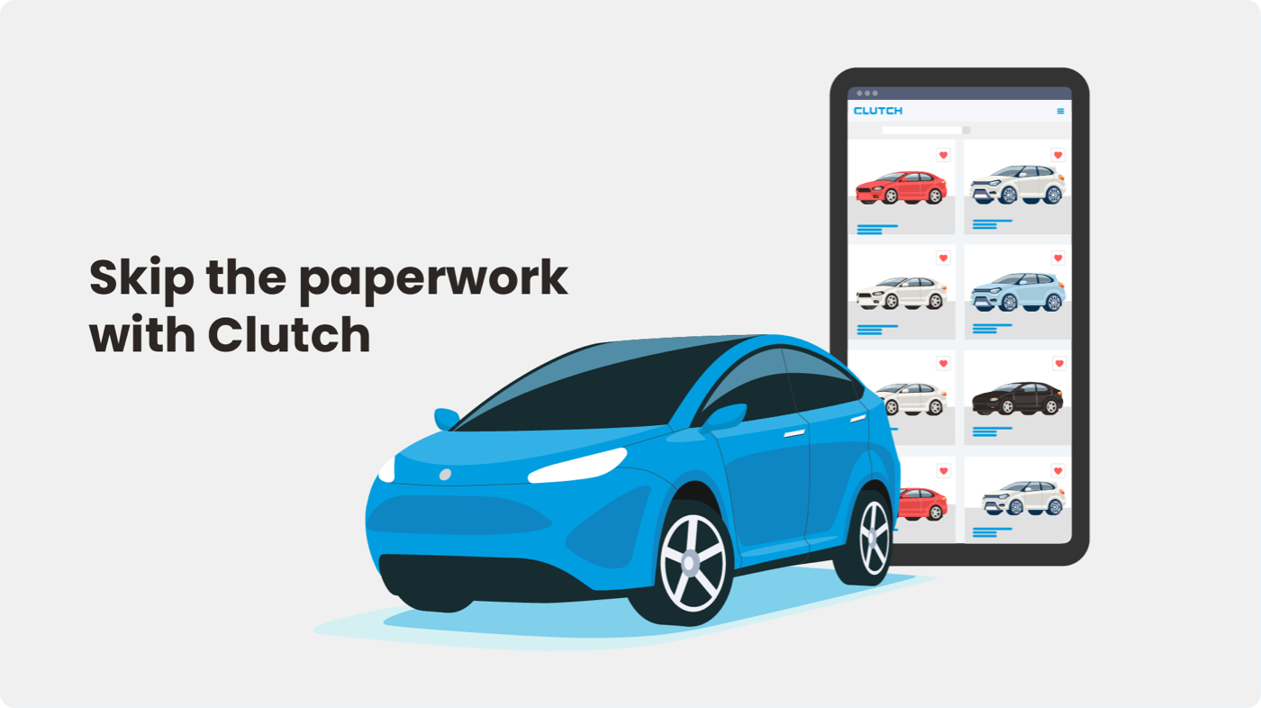 Clutch lets you skip the paperwork for motor vehicle registration