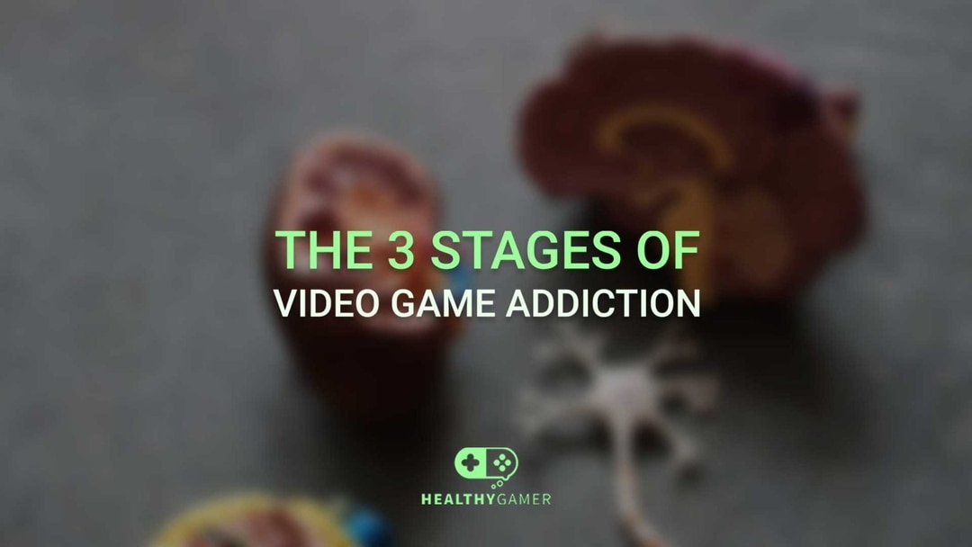 Stages Of Video Game Addiction How Bad Can It Get Healthy Gamer