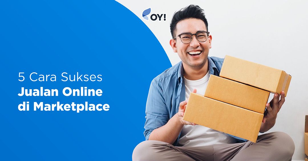 Rahasia Sukses Berjualan Online di Marketplace: Dari Nol Hingga Jutawan
