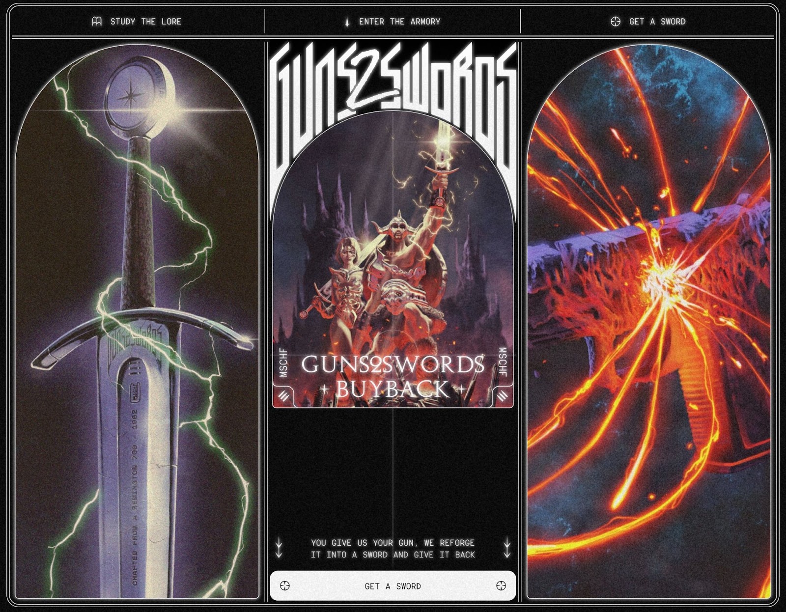 Black background with white lines separating three columns. Left column has text "study the lore" with a graphic of a sword hilt encircled by lightening. Center column has text "enter the armory" and "Guns2Swords" with graphic of three barbarians, the largest of which is holding a sword. Right column has text "get a sword" with a graphic of a melting gun.