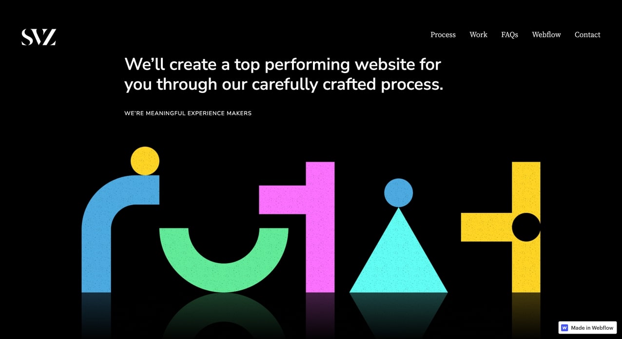 SVZ website. Black background with white text "We'll create a top performing website for you through our carefully crafted process" in top half of image. Bottom half features tetris-like shapes in bright colors.