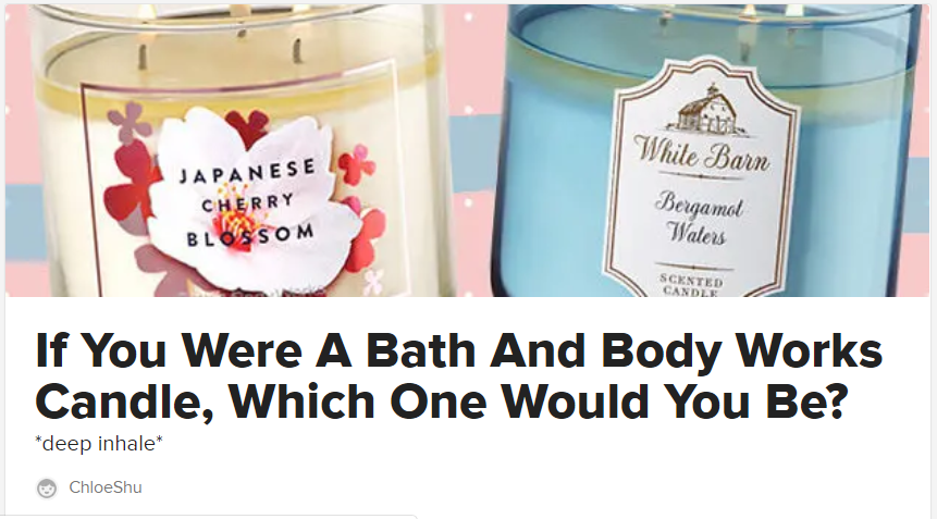 Two glass-cupped candles displayed for professional photo. Heading of article reads: If You Were A Bath And Body Works Candle, Which one Would You Be?