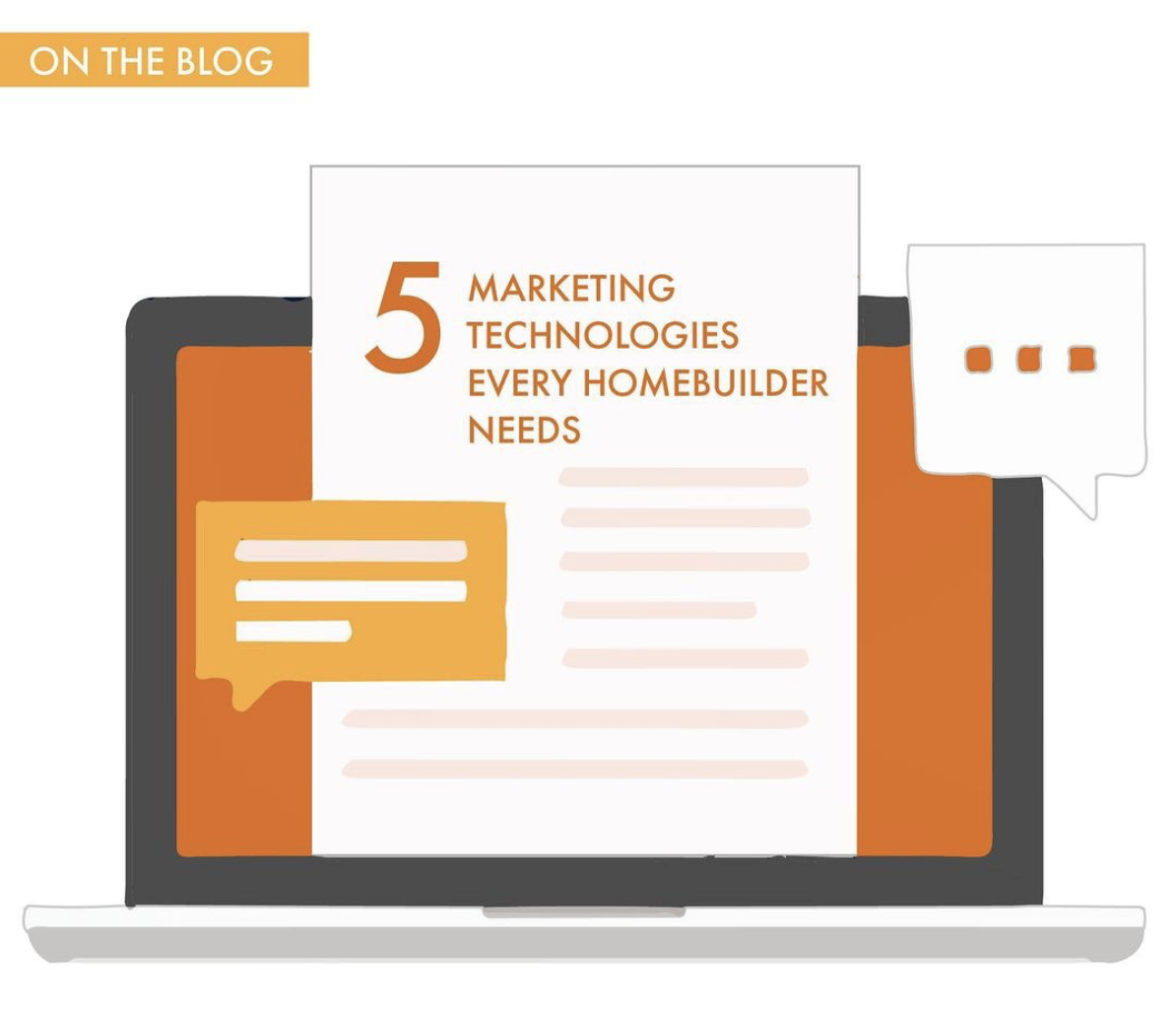 5 Marketing Technologies Every Homebuilder Needs