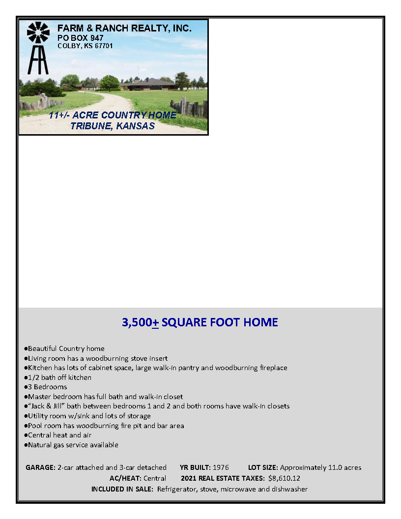 COUNTRY HOME ON 11 ACRES NW OF TRIBUNE