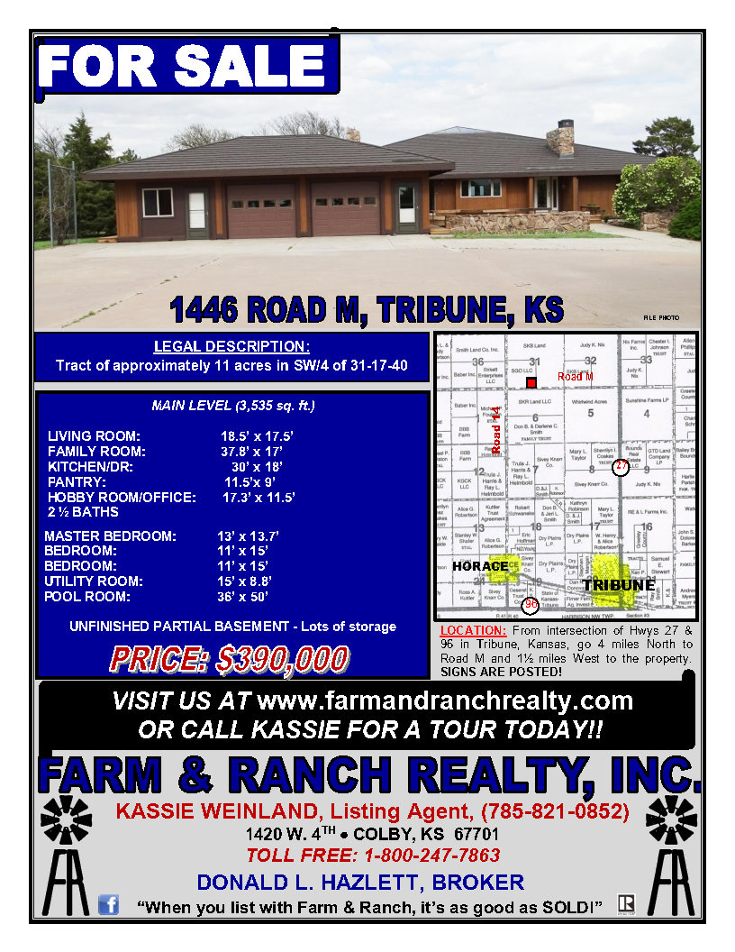 COUNTRY HOME ON 11 ACRES NW OF TRIBUNE