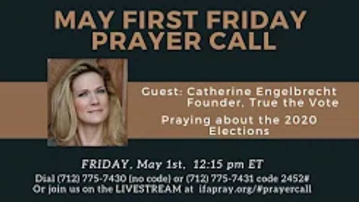 Intercessors for America May First Friday Prayer Call and Webcast