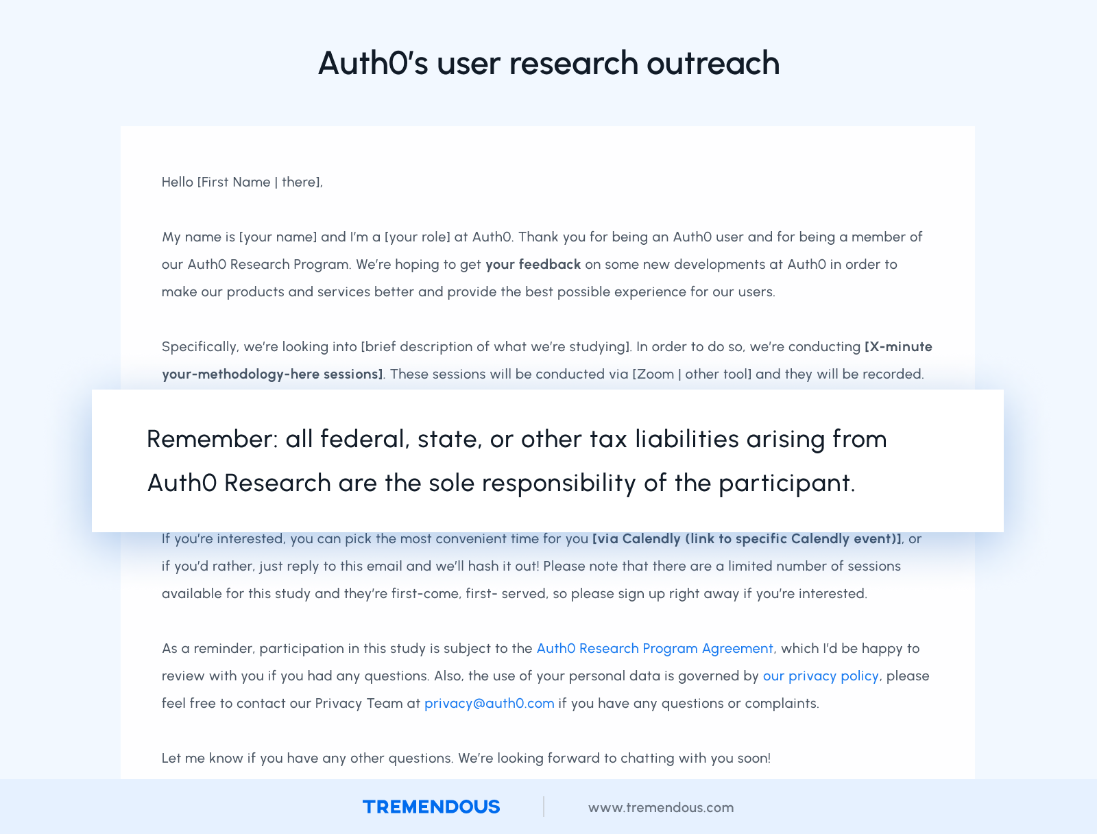An image displaying Auth0's email outreach and highlighting language around tax compliance: "Remember: all federal, state, or other tax liabilities arising from Auth0 Research are the sole responsibility of the participant."