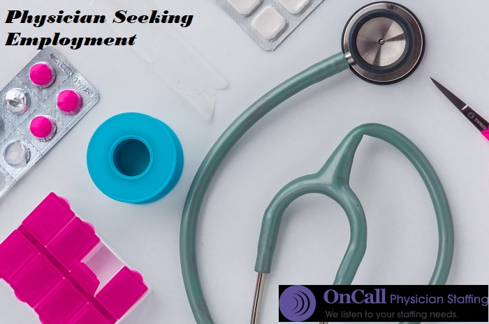 Physician Seeking Employment