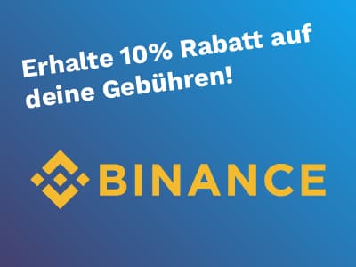 Binance: Erhalte 10% Rabatt auf deine Gebühren!
