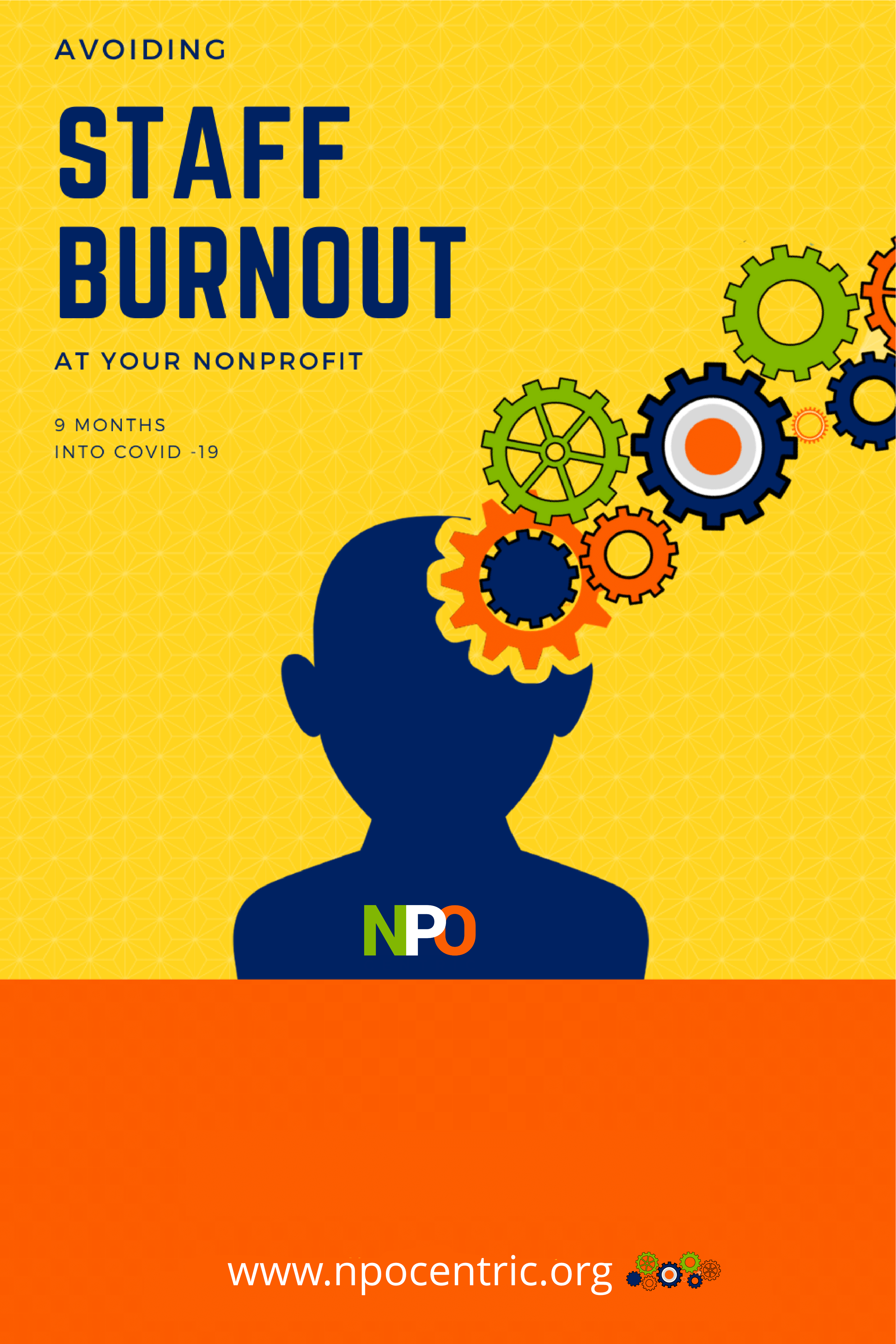Avoiding Staff Burnout At Your Nonprofit 9 Months Into COVID 19