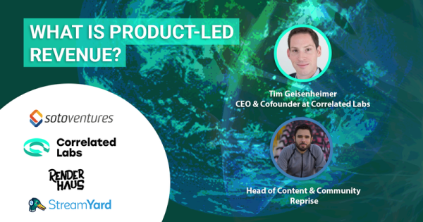 What is Product-Led Revenue? Read What Industry Experts Have to Say