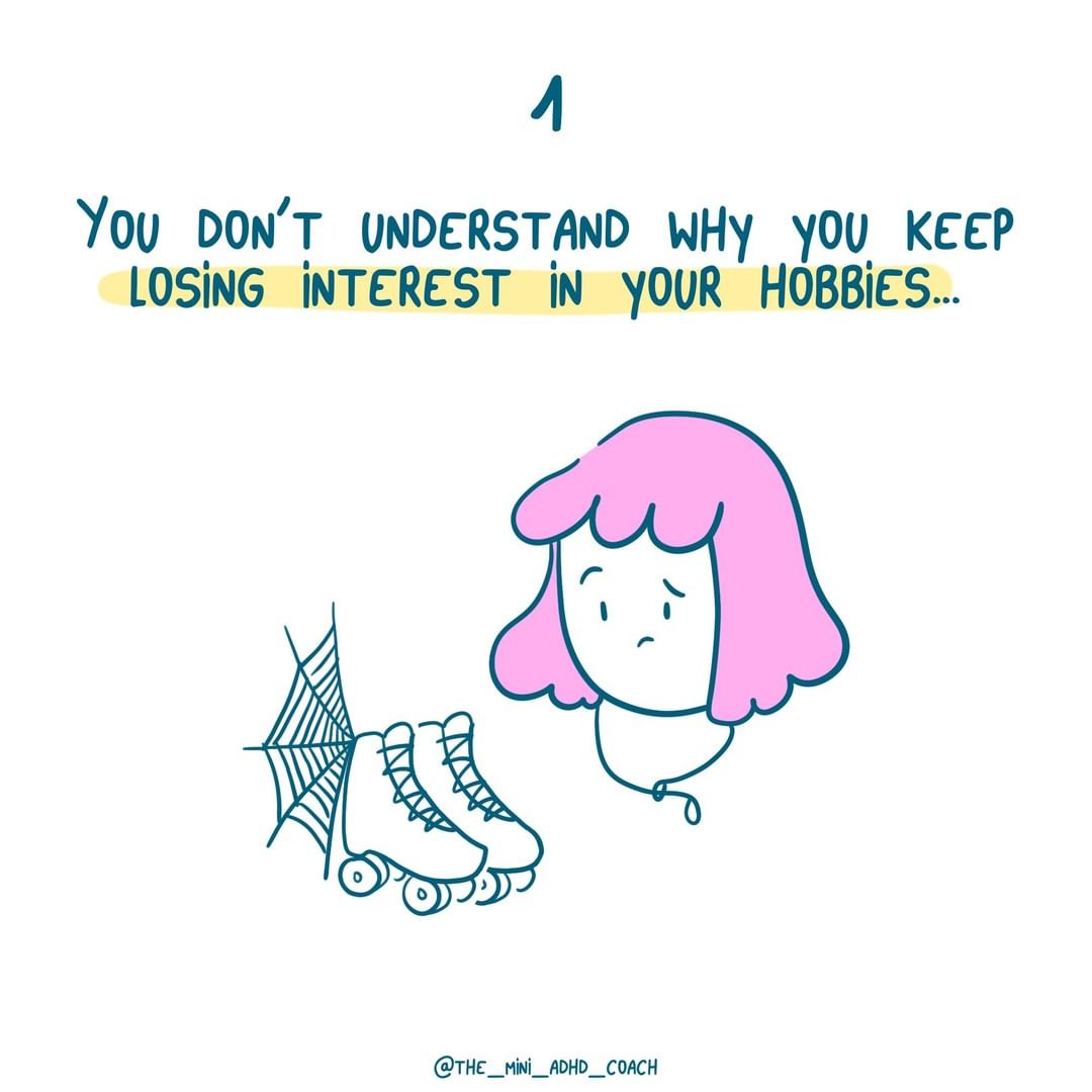 You Don’t Understand Why You Keep Losing Interest in Your Hobbies