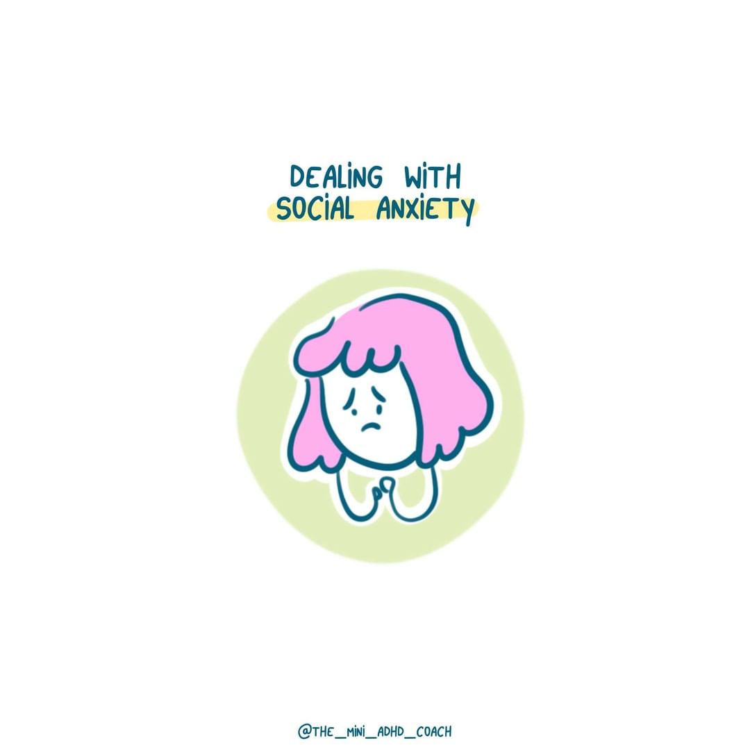 Dealing with social anxiety