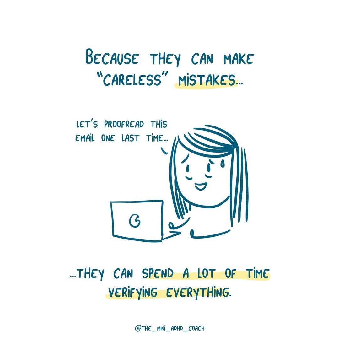 because they can make "careless" mistakes