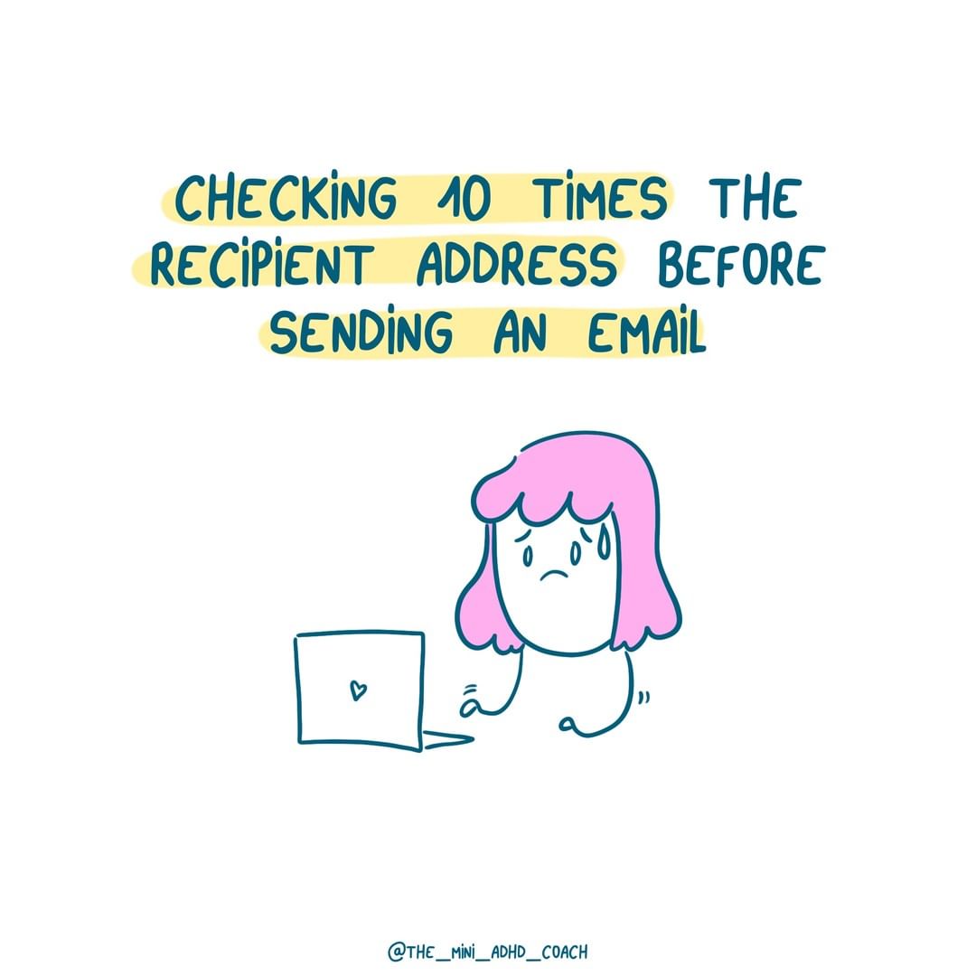 checking 10 times the recipient address before sending an email