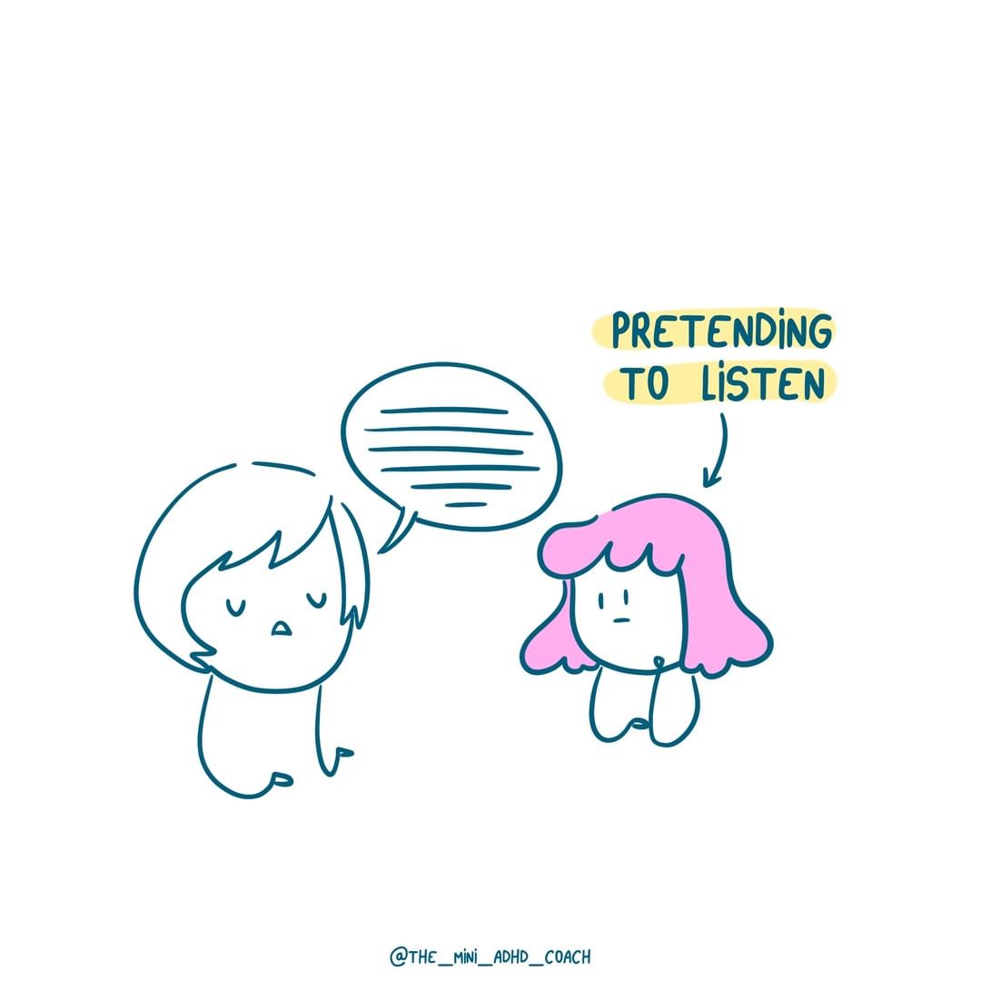 pretending to listen