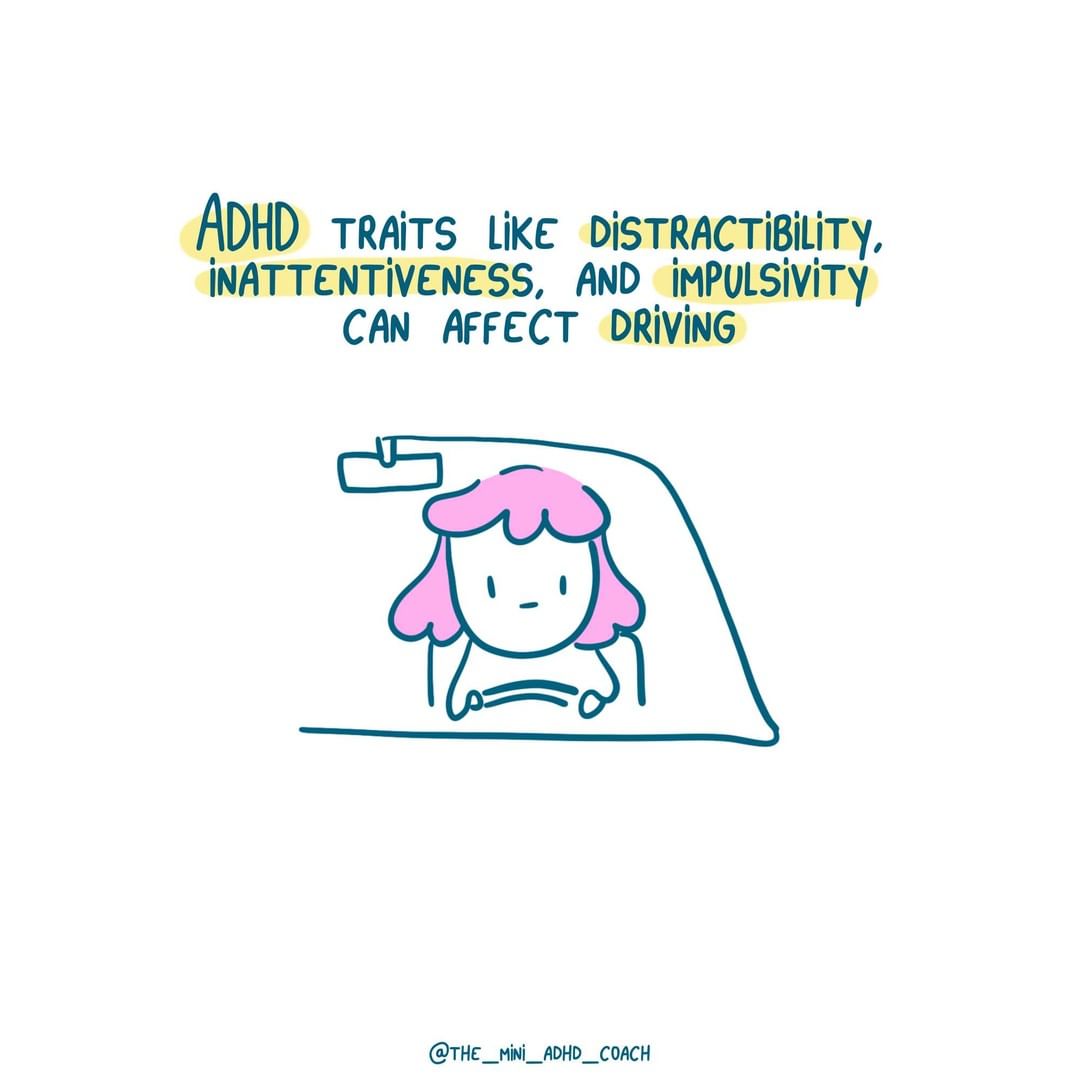 ADHD traits like distractibility, inattentiveness, and impulsivity can affect driving