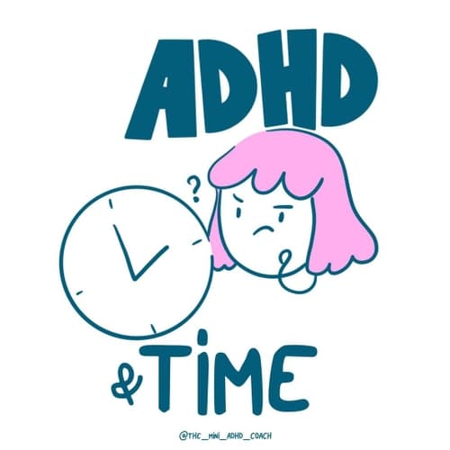 ADHD & Time