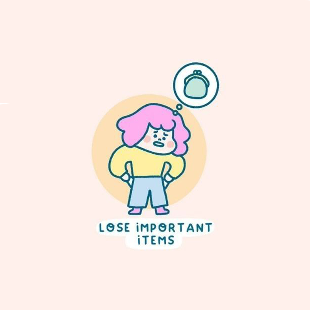 lose important items
