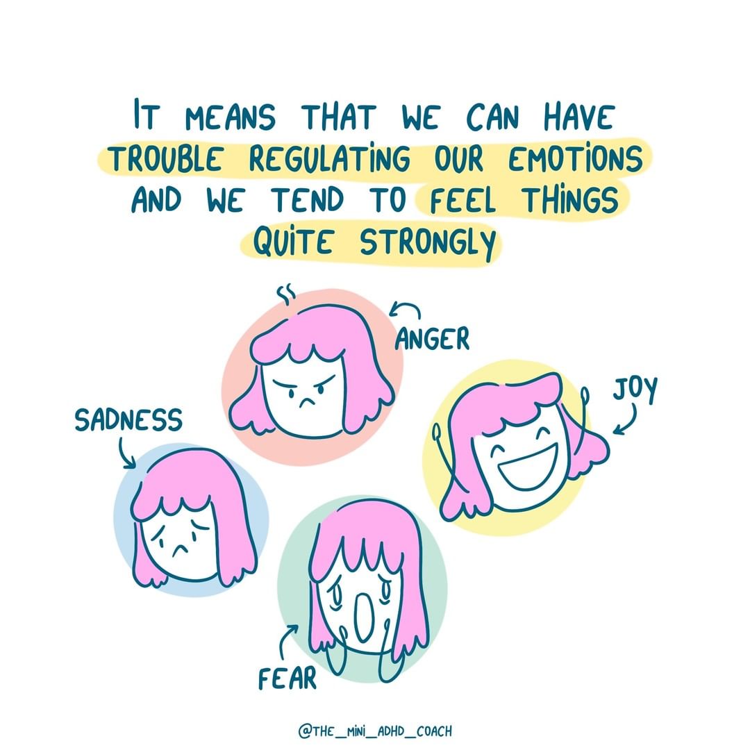 it means that we can have trouble regulating our emotions nd we tend t feel things quite strongly