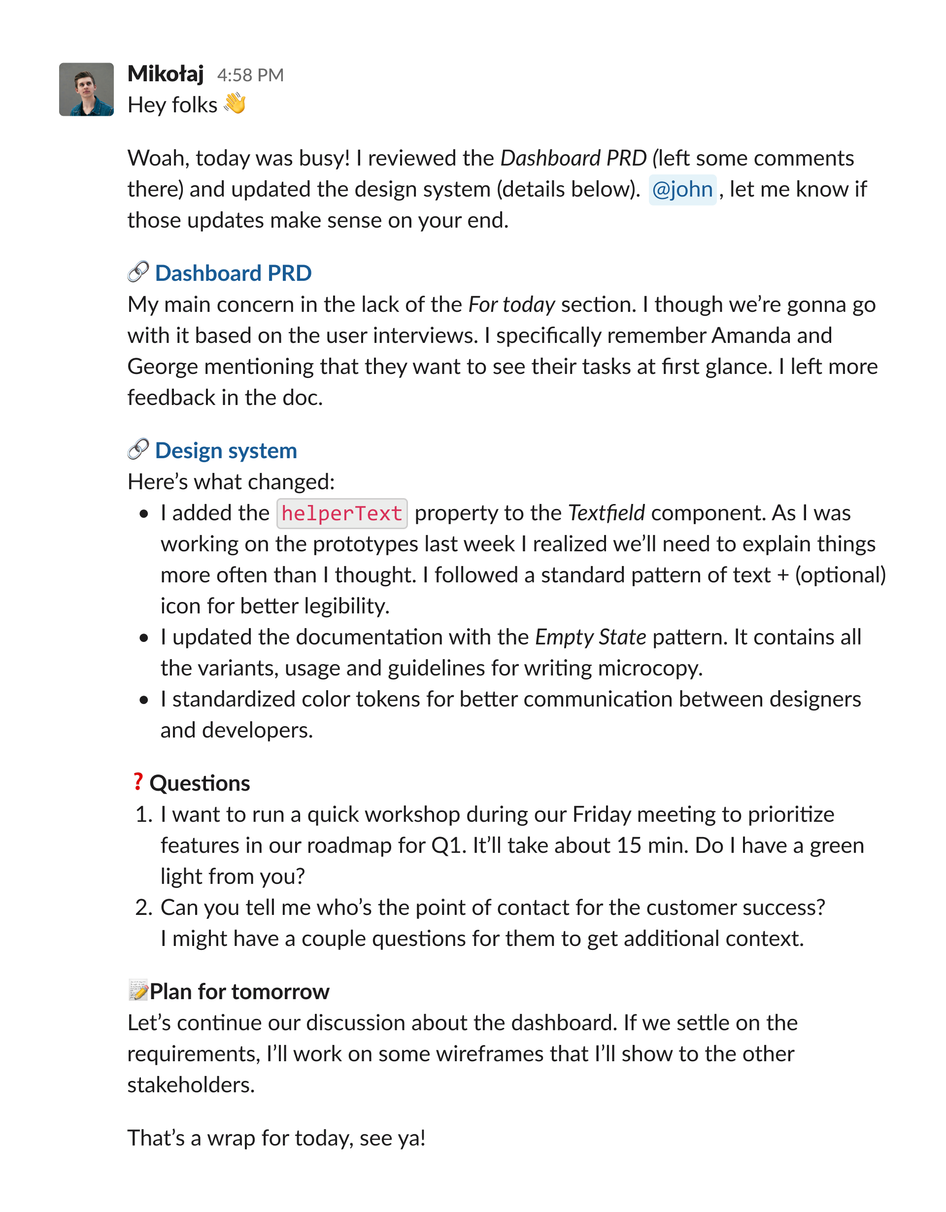 A screenshot of an example status update message on Slack.