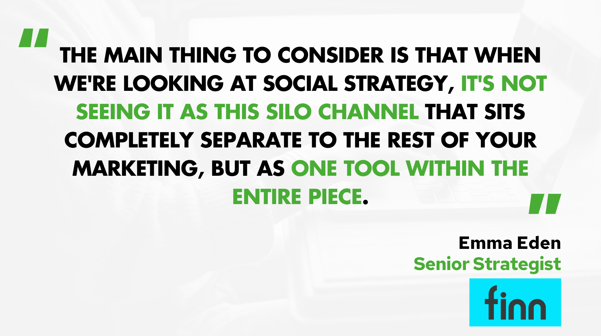 'It's not seeing it as this silo channel that sits completely separate to the rest of your marketing.'