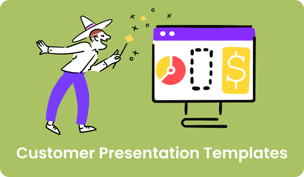 Ready-Made Customer Presentation Templates