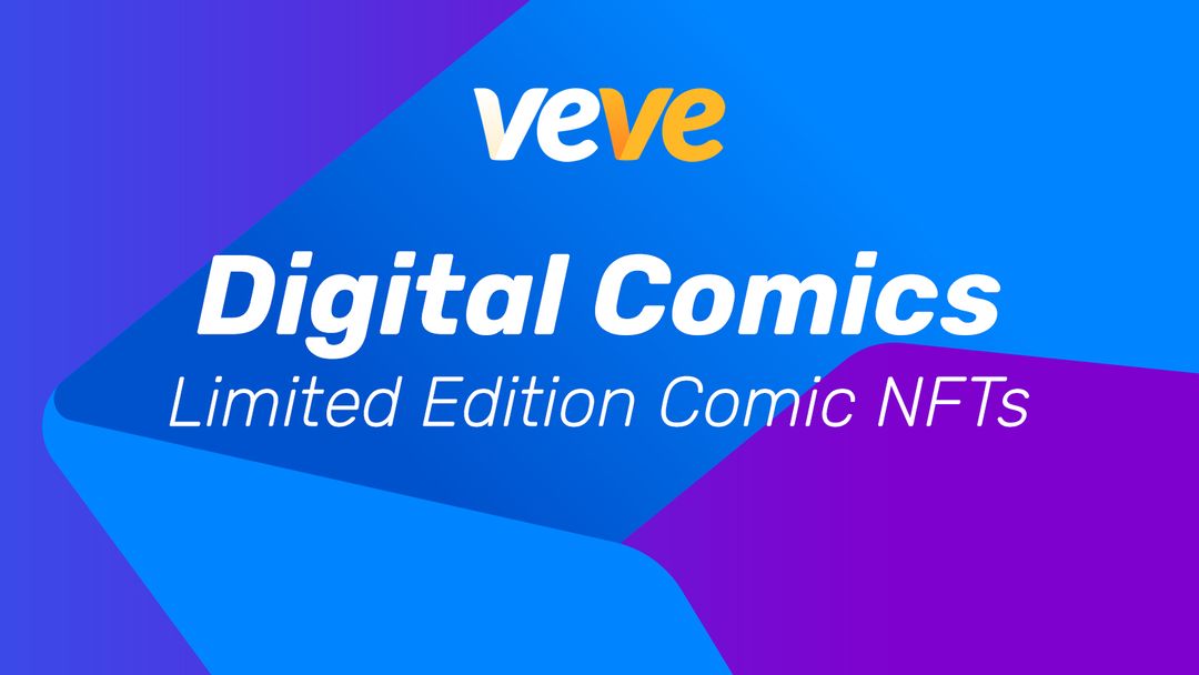 Introducing: VeVe Digital Comics - VeVe Digital Collectibles