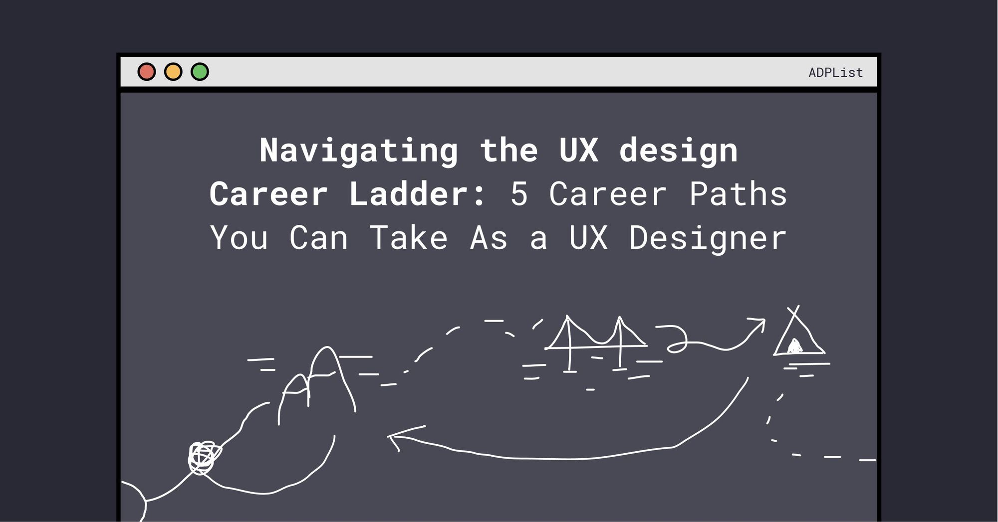 Navigating the UX Design Career Ladder 5 Career Paths You Can Take As
