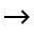 A right arrow