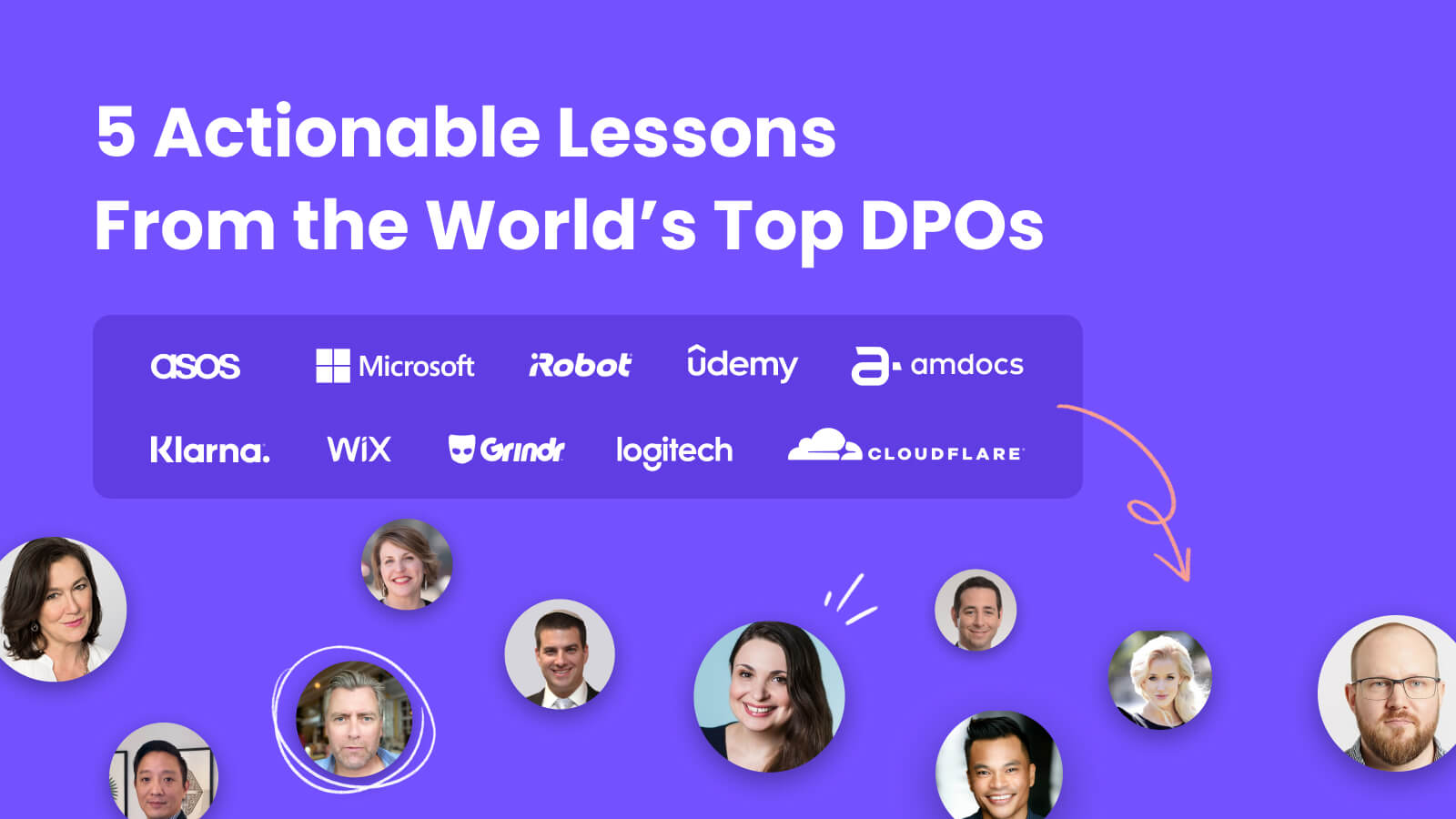 5 Actionable Lessons from the World’s Top DPOs