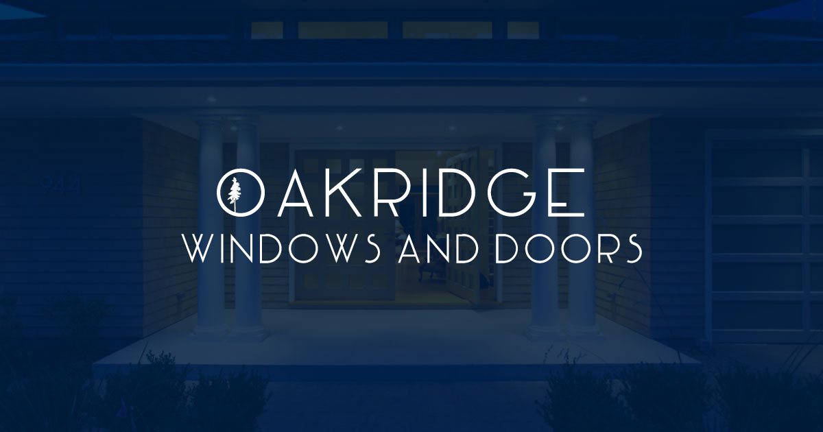 Oakridge Windows & Doors CustomMade Wood Doors and Windows Victoria, BC