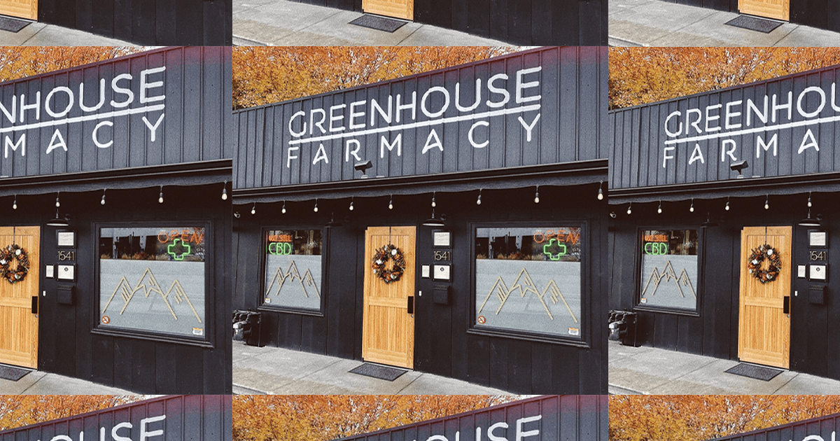 Missoula's Best Natural Cannabis Dispensary Greenhouse Farmacy