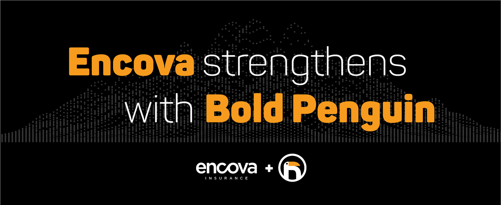 Encova Insurance And Bold Penguin Expand Partnership And Distribution 