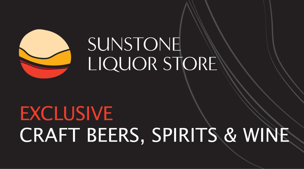 Sunstone Liquor Store Delta’s Wine, Beer & Spirits Specialists.