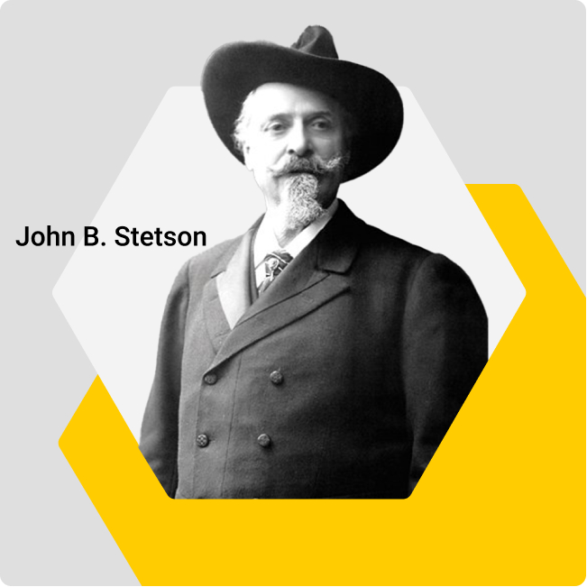 John B. Stetson: Boss of the American 
