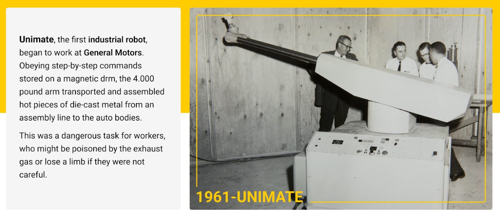 General Motors with the creation of UNIMATE