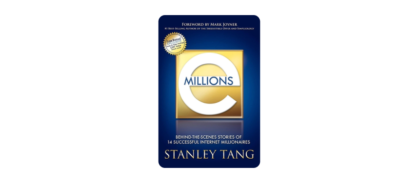 Emilions: Behind The Scenes Stories of 14 Successful Internet Millionaires