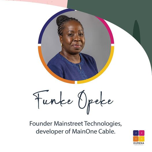 Funke Opeke is also the creator of Mainstreet Technologies