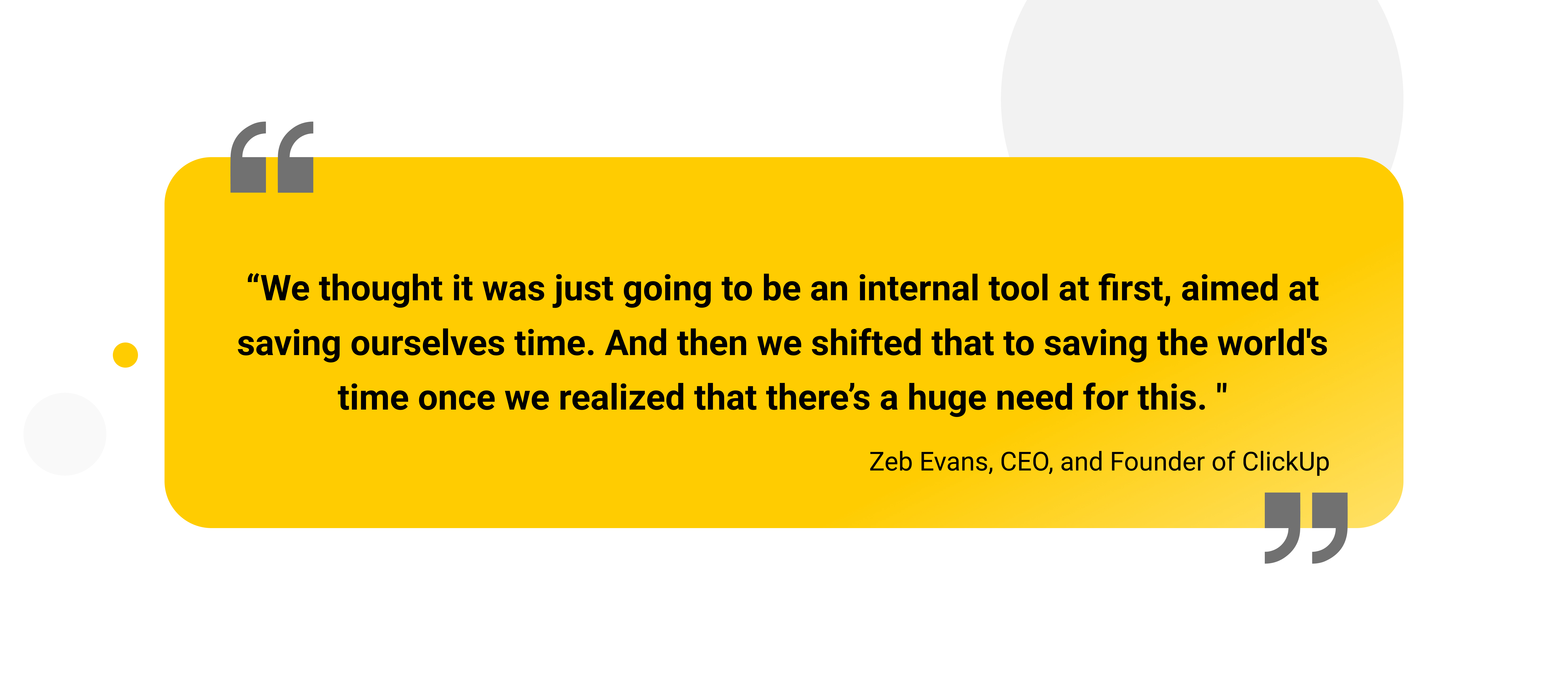 Zeb Evans, CEO, and Founder of ClickUp