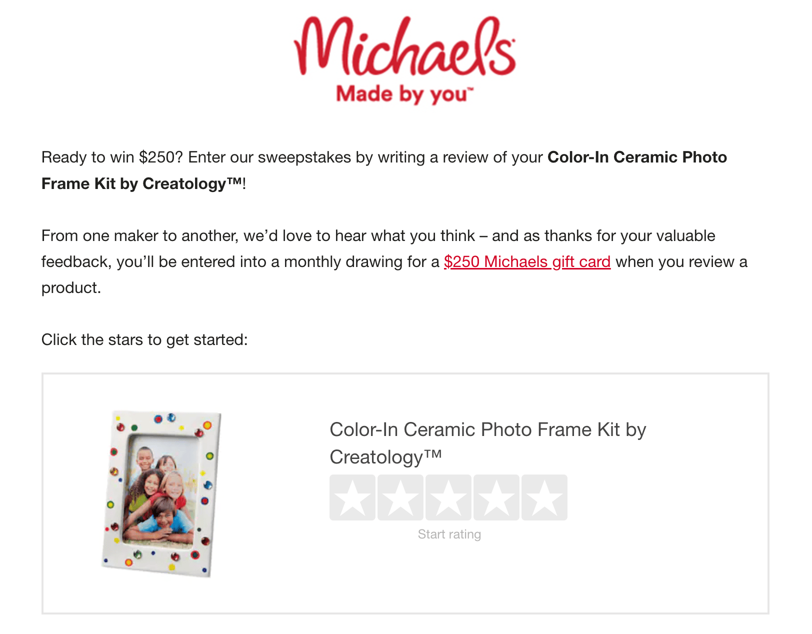 Email from Michael's with text asking for a review of a ceramic photo frame kit, also featuring. a photo of the kit