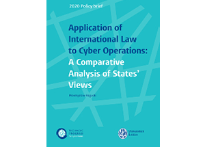 Application of International Law to Cyber Operations: A Comparative Analysis of States' Views