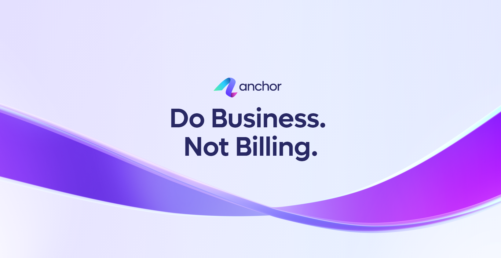 Anchor Autonomous Billing & Collections