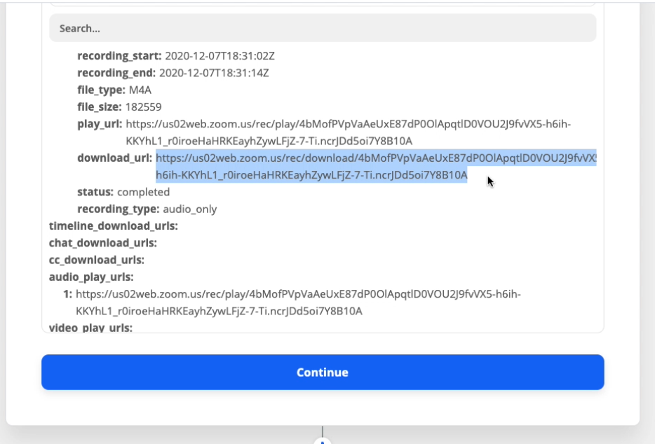 The "download URL" is a key piece of data that Zapier will pull from your Zoom recordings
