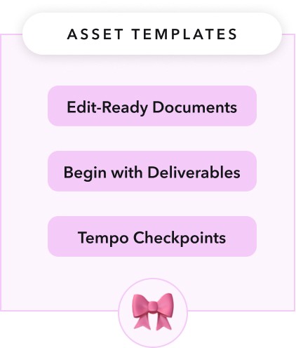 Asset templates keep your documents consistent